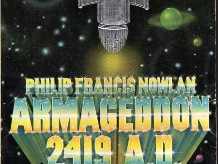 Armageddon 2419 A.D. The Seminal Buck Rogers Novel Online now