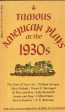 Famous American Plays of the 1930s For Cheap